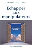 Chapper Aux Manipulateurs Les Solutions Existent