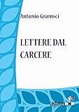 Lettere Dal Carcere Italian Edition