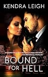 Bound For Hell The Bound Trilogy Book 1 English Edition