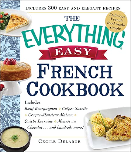 The Everything Easy French Cookbook (By: Cecile Delarue) cover