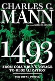 1493 For Young People From Columbuss Voyage To Globalization For Young People Series