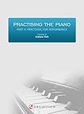 Practising The Piano Part 4 Volume 3 English Edition
