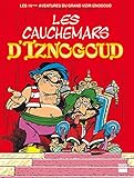 Iznogoud Tome 14 Les Cauchemars Diznogoud 1 Bande Dessinee