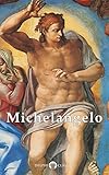 Delphi Complete Works Of Michelangelo Illustrated Masters Of Art Book 10 English Edition
