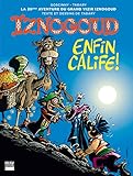 Iznogoud Tome 20 Iznogoud Enfin Calife Bande Dessinee