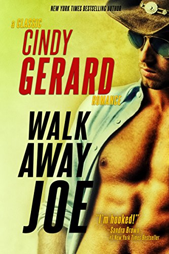 Walk Away Joe / Cowboy Takes a Lady (By: Cindy Gerard) cover