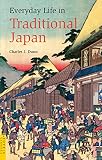Everyday Life In Traditional Japan Tuttle Classics English Edition