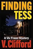 Finding Tess:  A Viv Fraser Mystery