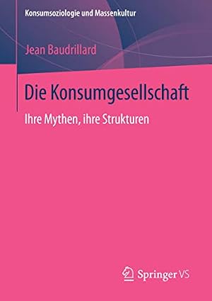 Konsumgesellschaft: Die Illusion des Glücks Jörg Müller