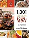 1,001 Delicious Soups & Stews: From Elegant Classics to Hearty One-Pot Meals (1,001 Best Recipes)
