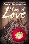 Mugs of Love (Stories of Love #1)
