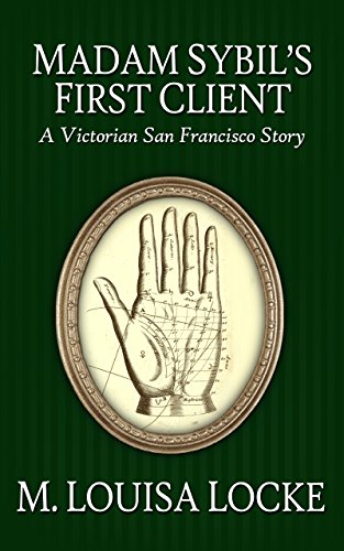 Madam Sibyl's First Client book cover