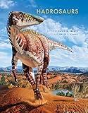 Hadrosaurs Life Of The Past English Edition
