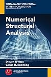 Numerical Structural Analysis (Sustainable Structural Systems Collection)
