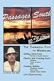The Gentlemans Guide To Passages South The Thornless Path To Windward