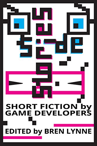 Side Stories: Short Fiction by Game Developers book cover