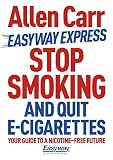 Stop Smoking And Quit Ecigarettes Allen Carrs Easyway Book 71 English Edition