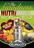 The Nutribullet Healing Recipe Book 200 Therapeutic Medicinal Delicious And Nutritious Blast And Smoothie Recipes English Edition