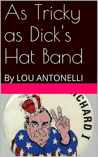 As Tricky as Dick's Hat Band book cover