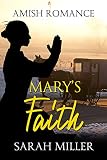Marys Faith Amish Short Inspirational Romance Amish Romance In Lancaster County Amish In Lancaster County Book 1