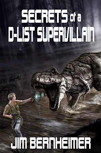 Secrets of a D-List Supervillain book cover