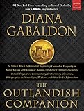 The Outlandish Companion Revised And Updated Companion To Outlander Dragonfly In Amber Voyager And Drums Of Autumn