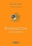 Paddington Explorateur
