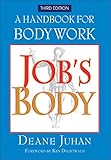 Jobs Body A Handbook For Bodywork English Edition