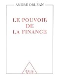 Le Pouvoir De La Finance (histoire Et Document)