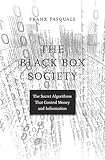 The Black Box Society English Edition
