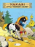 Yakari Volume 12 Little Thunders Secret English Edition