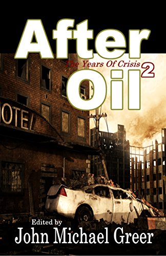 After Oil 2: The Years of Crisis book cover