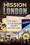 Mission London A Scavenger Hunt Adventure Travel Book For Kids English Edition