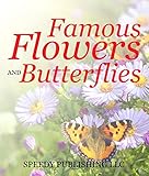 Famous Flowers And Butterflies Beautiful Blossoms And Flowers For Kids