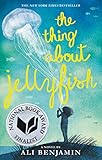 The Thing About Jellyfish