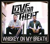 Whiskey on My Breath