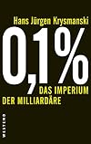 0,1 Prozent Das Imperium Der Milliardare