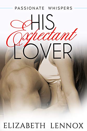 His Expectant Lover book cover