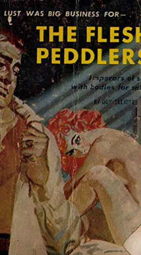 The Flesh Peddlers (As: Don Elliott) cover