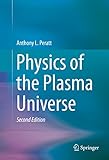 Physics Of The Plasma Universe English Edition