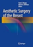 Aesthetic Surgery Of The Breast English Edition
