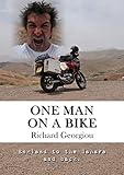 One Man On A Bike England To The Sahara And Back English Edition