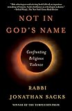 Not In Gods Name Confronting Religious Violence