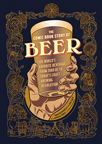 The Comic Book Story of Beer (By: Jonathan Hennessey) cover