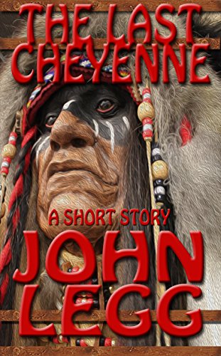 The Last Cheyenne book cover