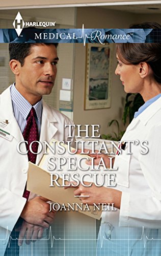 The Consultant's Special Rescue (By: Joanna Neil) cover