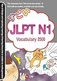 Sugoi Japanese Jlpt N1 Vocabulary 2500 English Edition
