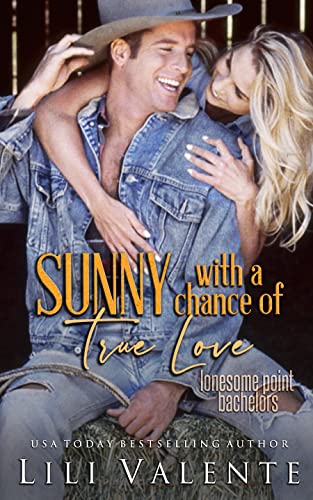 Sunny with a Chance of True Love book cover