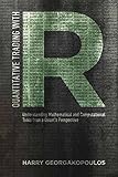 Quantitative Trading With R Understanding Mathematical And Computational Tools From A Quants Perspective English Edition