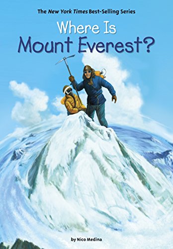 Where Is Mount Everest? (By: Nico Medina,John Hinderliter,Who Hq) cover